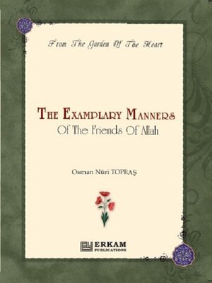 cover image of The Examplary Manners of the Friends of Allah
